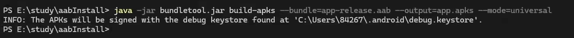 How to Install an Android AAB: Convert AAB to APKS or Universal APK with Bundletool